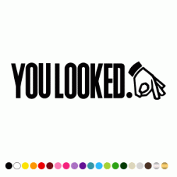 Stickers YOU LOOKED HAND 2 Stickers YOU LOOKED HAND 2