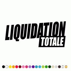 Stickers LIQUIDATION TOTALE 2 Stickers LIQUIDATION TOTALE 2
