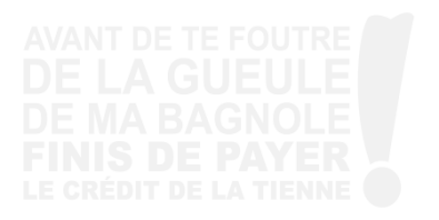 Stickers AVANT DE TE FOUTRE DE LA GUEULE DE MA BAGNOLE Stickers AVANT DE TE FOUTRE DE LA GUEULE DE MA BAGNOLE
